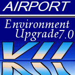 FS2004
                    Airport Environment Upgrade 7.0